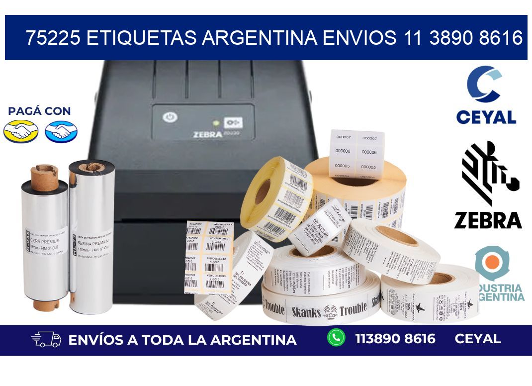 75225 ETIQUETAS ARGENTINA ENVIOS 11 3890 8616