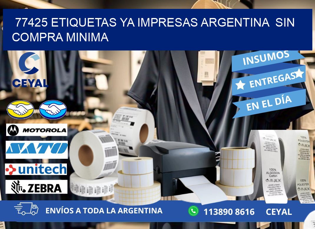 77425 ETIQUETAS YA IMPRESAS ARGENTINA  SIN COMPRA MINIMA