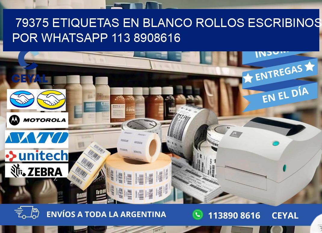 79375 ETIQUETAS EN BLANCO ROLLOS ESCRIBINOS POR WHATSAPP 113 8908616