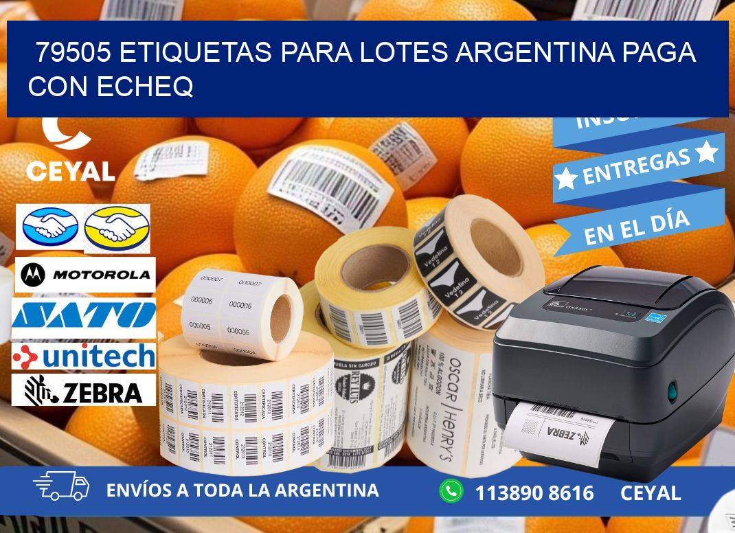 79505 ETIQUETAS PARA LOTES ARGENTINA PAGA CON ECHEQ