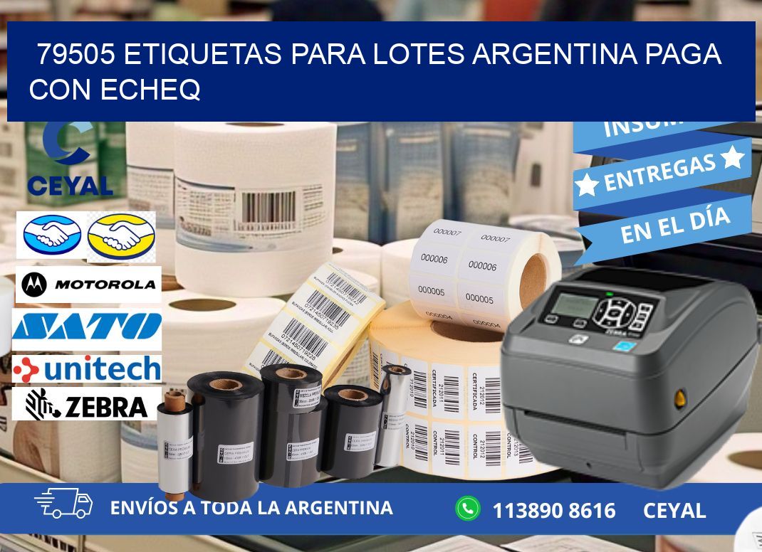 79505 ETIQUETAS PARA LOTES ARGENTINA PAGA CON ECHEQ