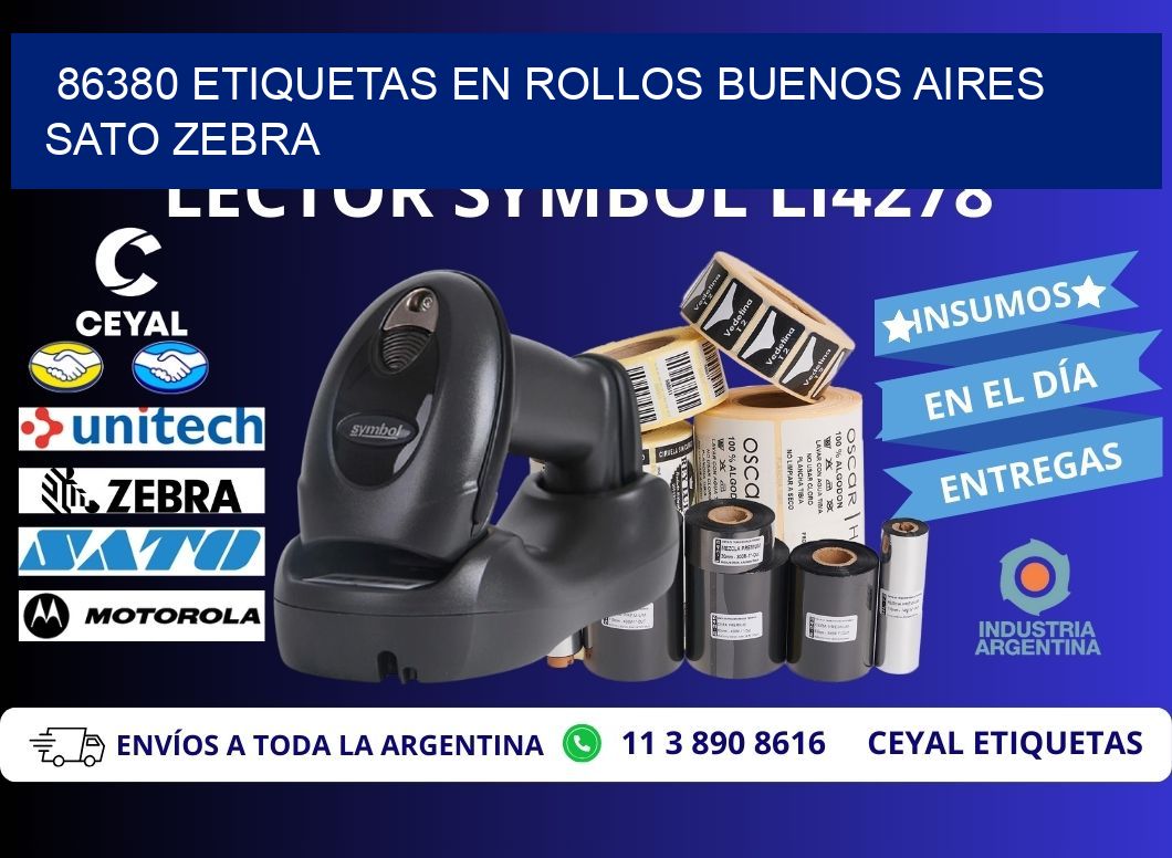 86380 ETIQUETAS EN ROLLOS BUENOS AIRES SATO ZEBRA