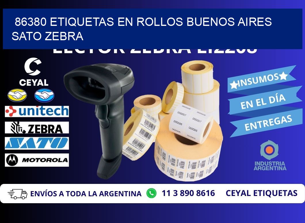86380 ETIQUETAS EN ROLLOS BUENOS AIRES SATO ZEBRA