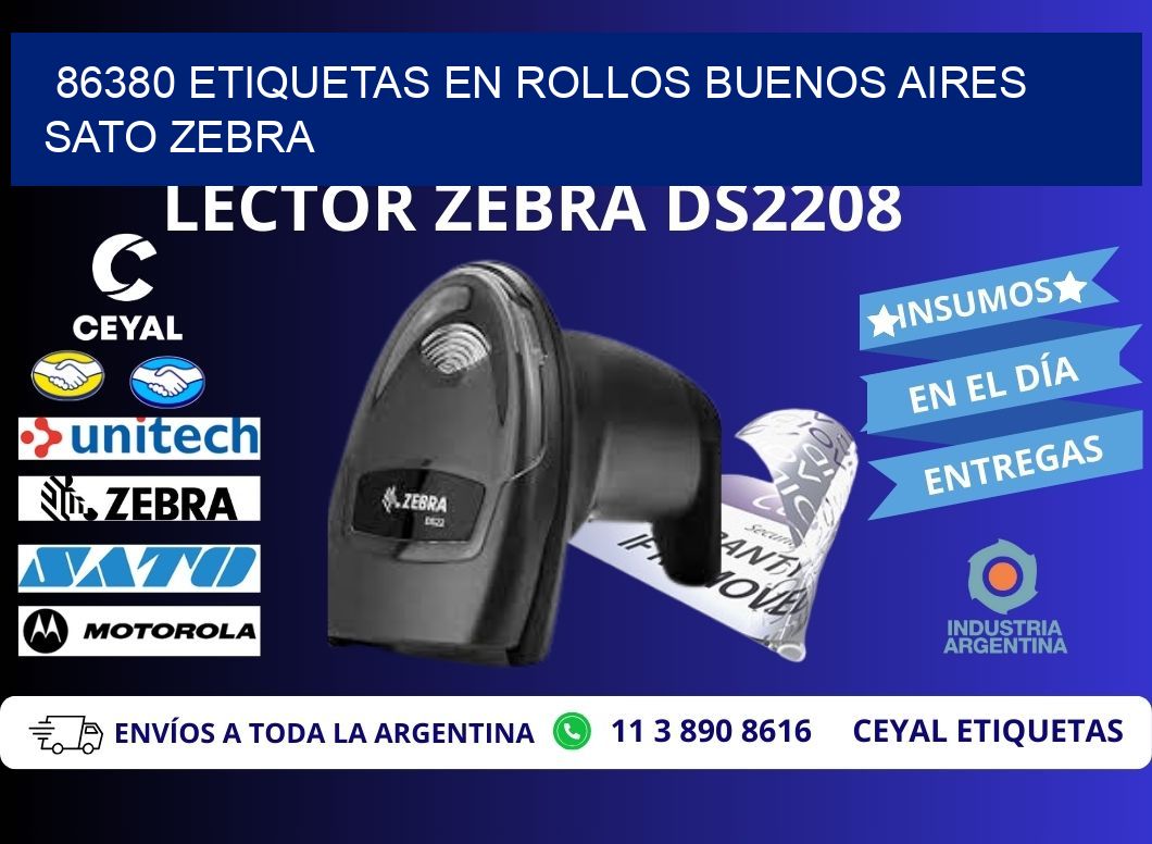 86380 ETIQUETAS EN ROLLOS BUENOS AIRES SATO ZEBRA