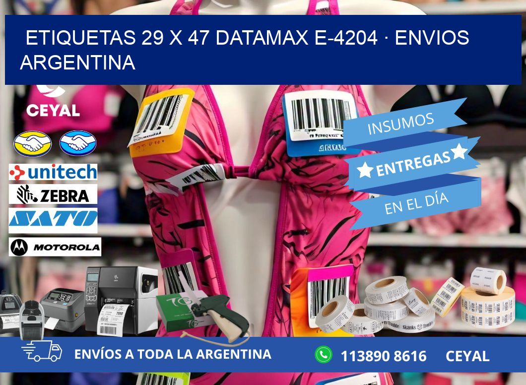ETIQUETAS 29 x 47 DATAMAX E-4204 · ENVIOS ARGENTINA