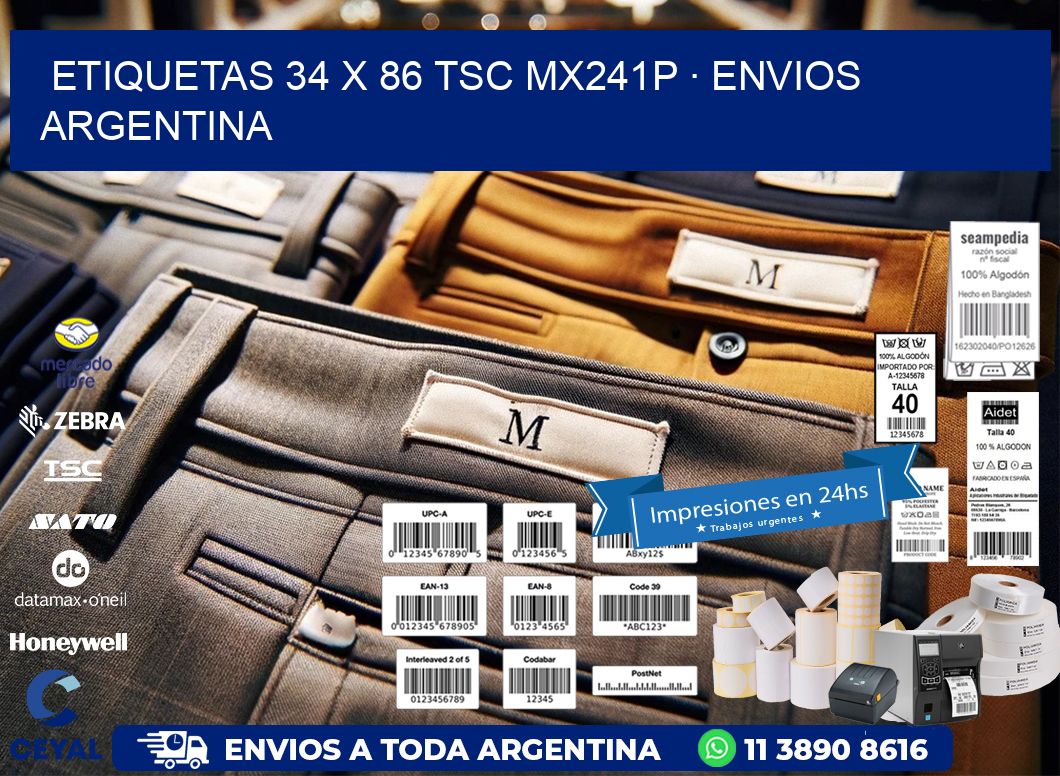 ETIQUETAS 34 x 86 TSC MX241P · ENVIOS ARGENTINA