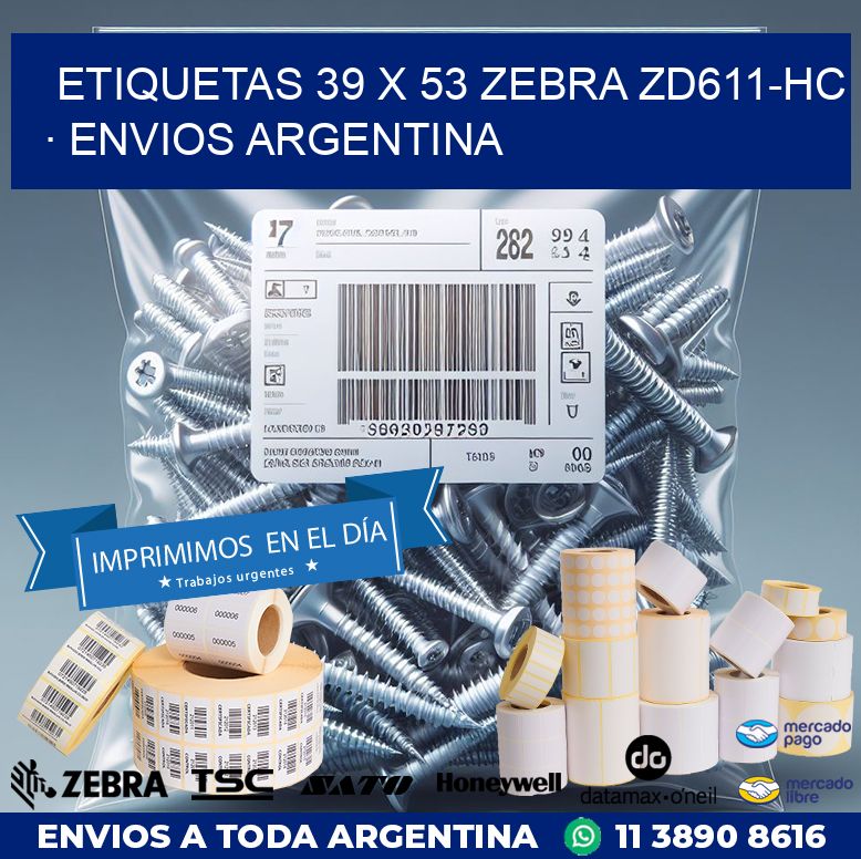 ETIQUETAS 39 x 53 ZEBRA ZD611-HC · ENVIOS ARGENTINA