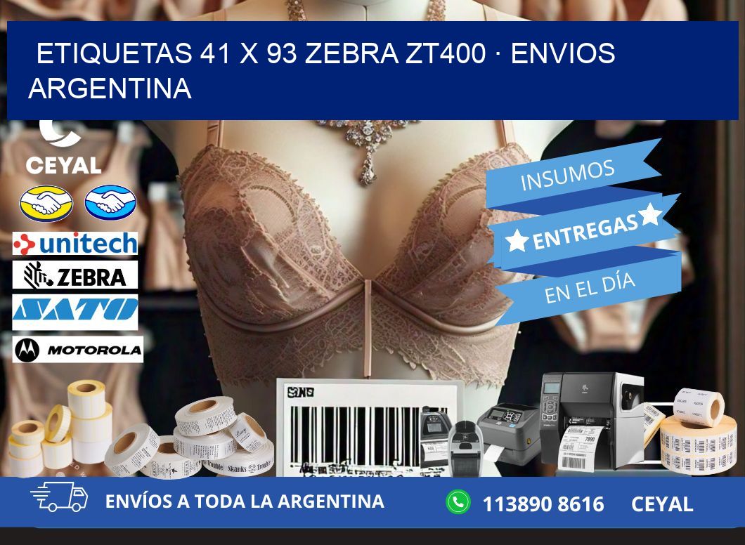 ETIQUETAS 41 x 93 ZEBRA ZT400 · ENVIOS ARGENTINA
