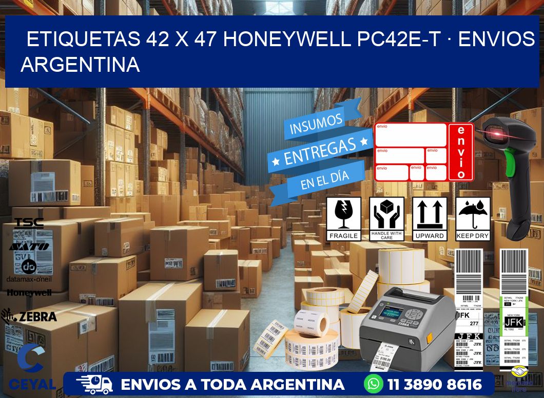 ETIQUETAS 42 x 47 HONEYWELL PC42E-T · ENVIOS ARGENTINA