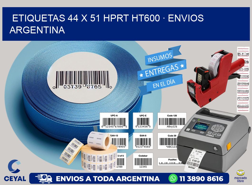 ETIQUETAS 44 x 51 HPRT HT600 · ENVIOS ARGENTINA