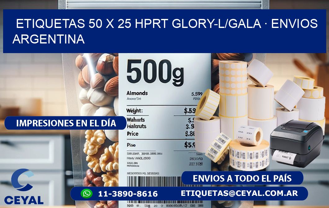 ETIQUETAS 50 x 25 HPRT GLORY-L/GALA · ENVIOS ARGENTINA
