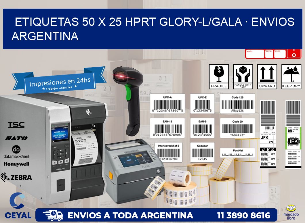 ETIQUETAS 50 x 25 HPRT GLORY-L/GALA · ENVIOS ARGENTINA