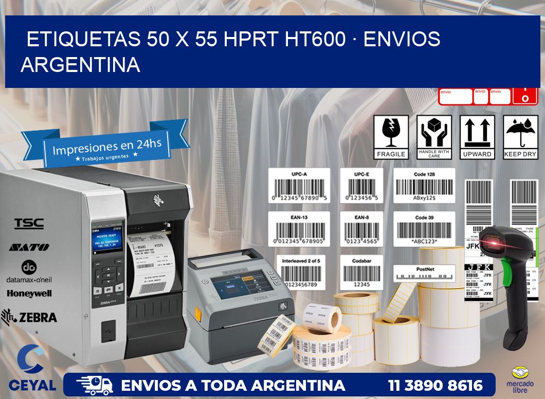 ETIQUETAS 50 x 55 HPRT HT600 · ENVIOS ARGENTINA