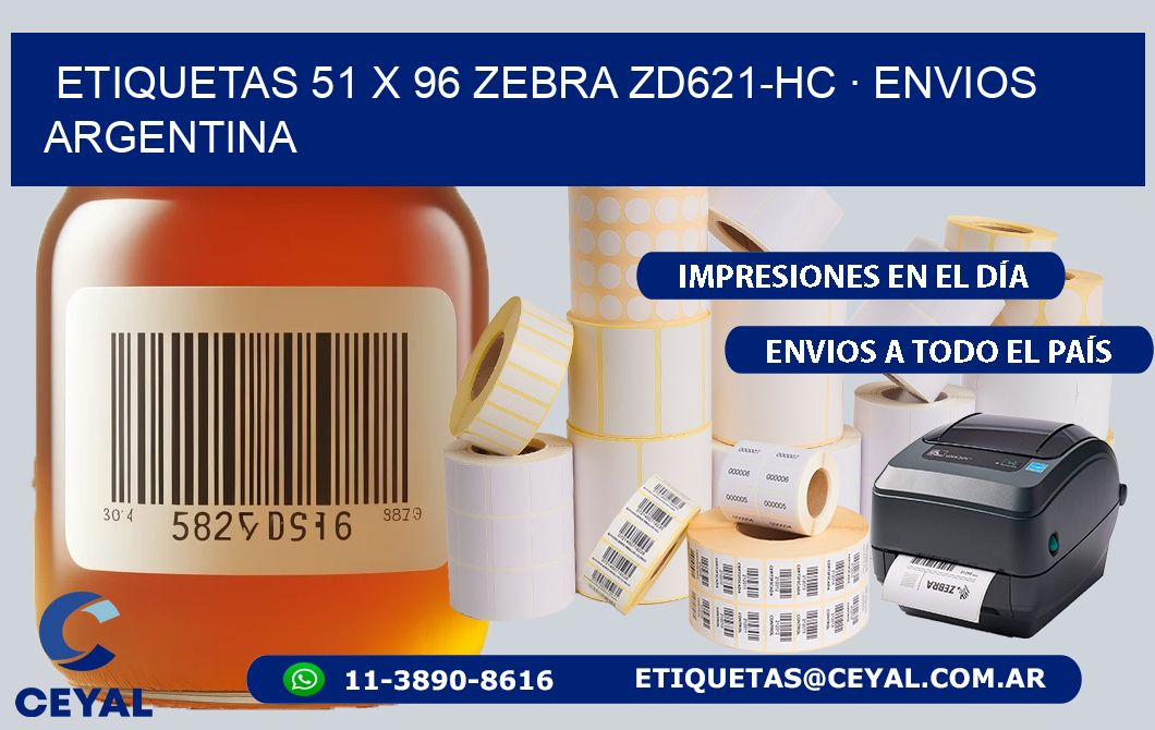 ETIQUETAS 51 x 96 ZEBRA ZD621-HC · ENVIOS ARGENTINA