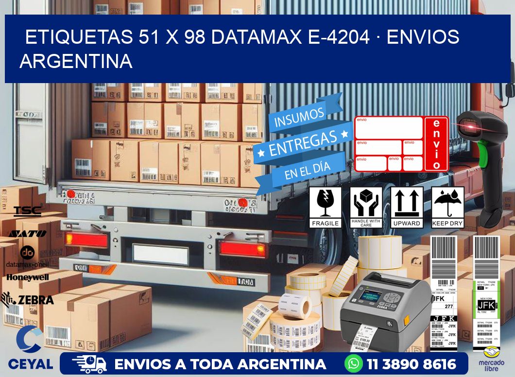 ETIQUETAS 51 x 98 DATAMAX E-4204 · ENVIOS ARGENTINA