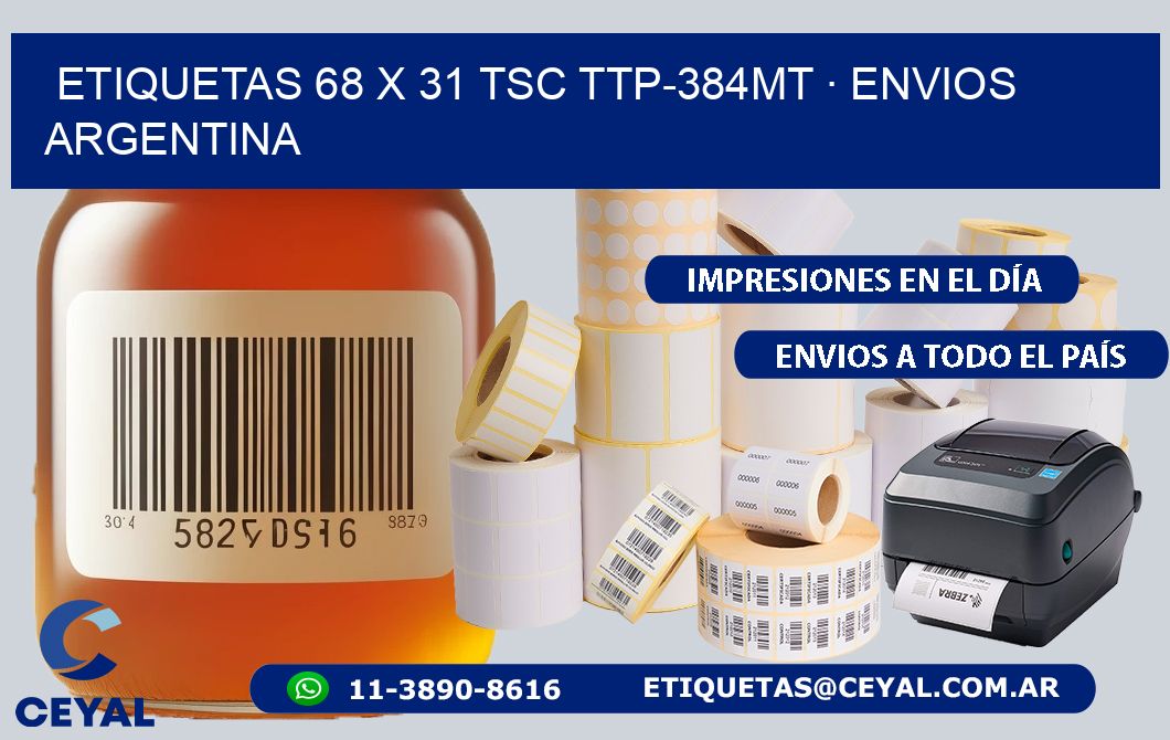 ETIQUETAS 68 x 31 TSC TTP-384MT · ENVIOS ARGENTINA