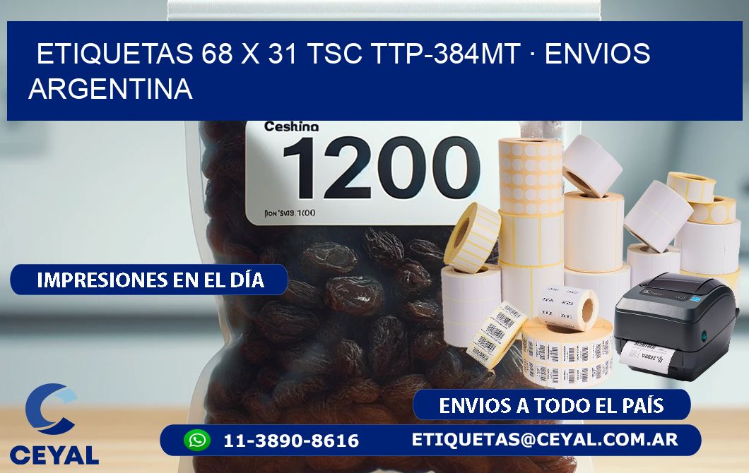 ETIQUETAS 68 x 31 TSC TTP-384MT · ENVIOS ARGENTINA