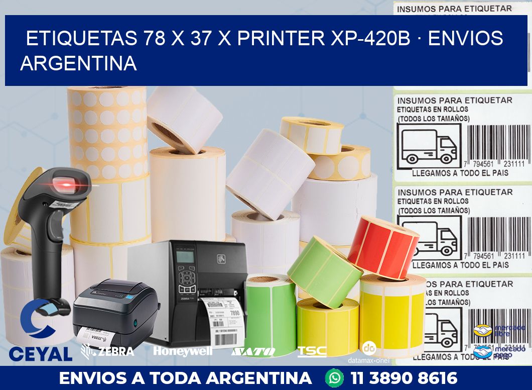 ETIQUETAS 78 x 37 X PRINTER XP-420B · ENVIOS ARGENTINA