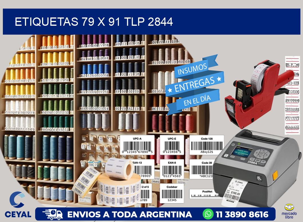 ETIQUETAS 79 x 91 TLP 2844