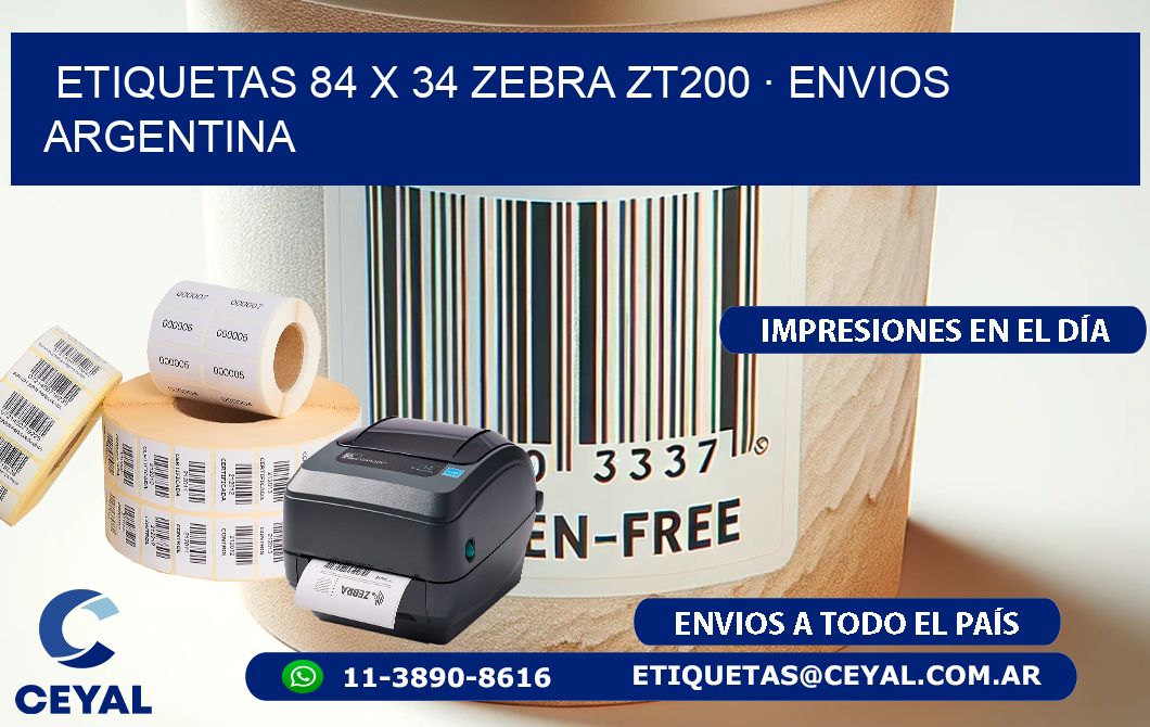 ETIQUETAS 84 x 34 ZEBRA ZT200 · ENVIOS ARGENTINA