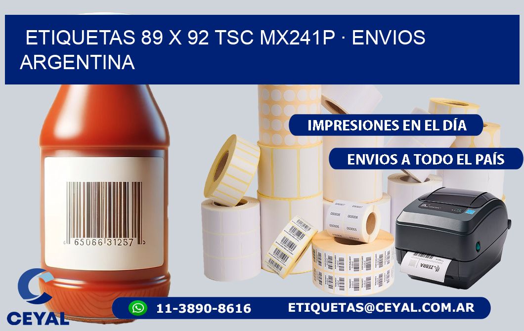 ETIQUETAS 89 x 92 TSC MX241P · ENVIOS ARGENTINA