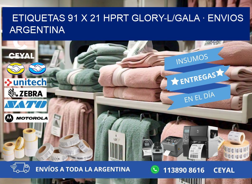 ETIQUETAS 91 x 21 HPRT GLORY-L/GALA · ENVIOS ARGENTINA