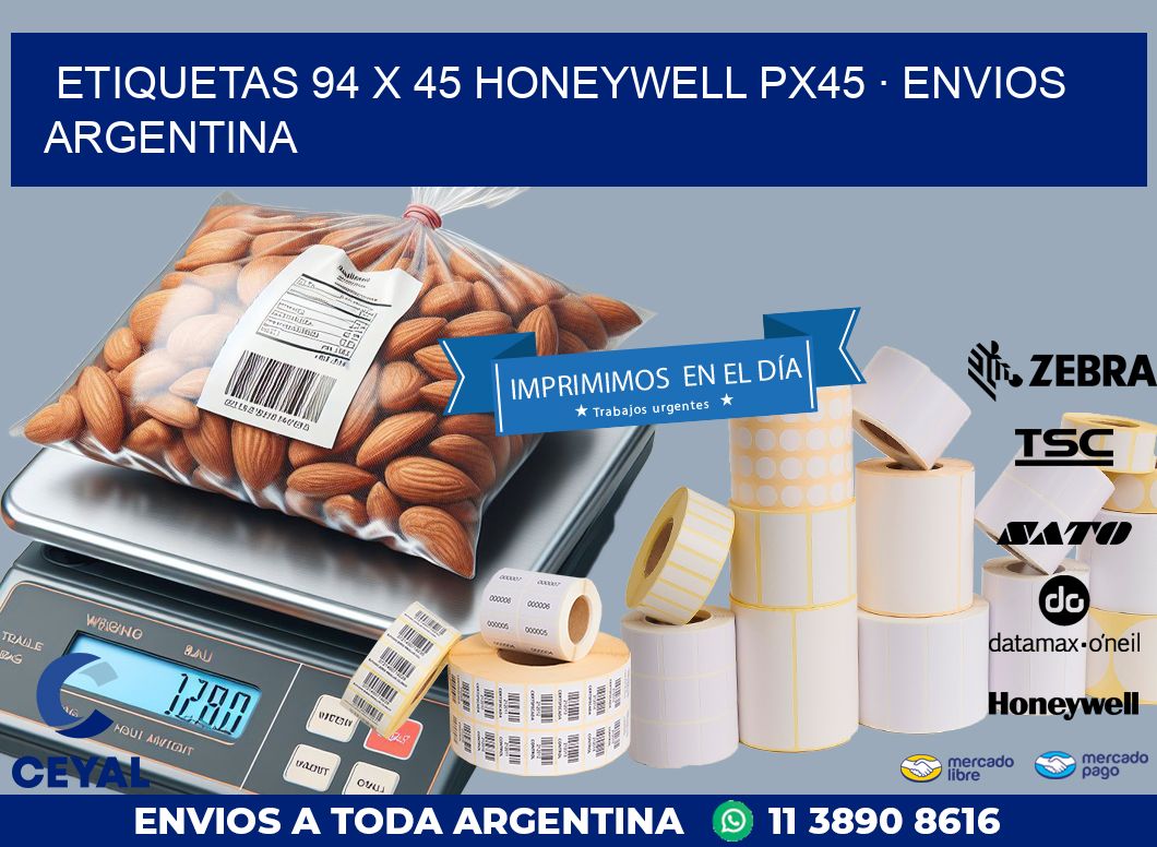 ETIQUETAS 94 x 45 HONEYWELL PX45 · ENVIOS ARGENTINA