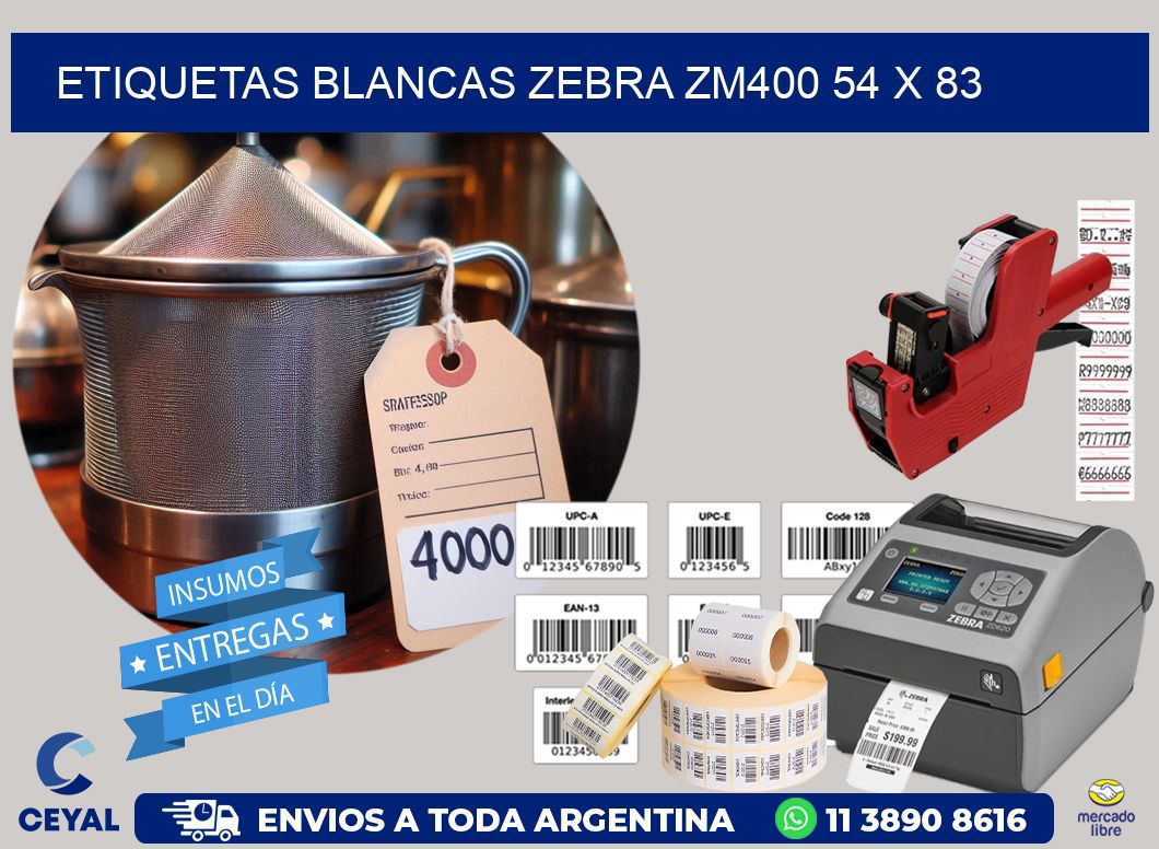 ETIQUETAS BLANCAS ZEBRA ZM400 54 x 83