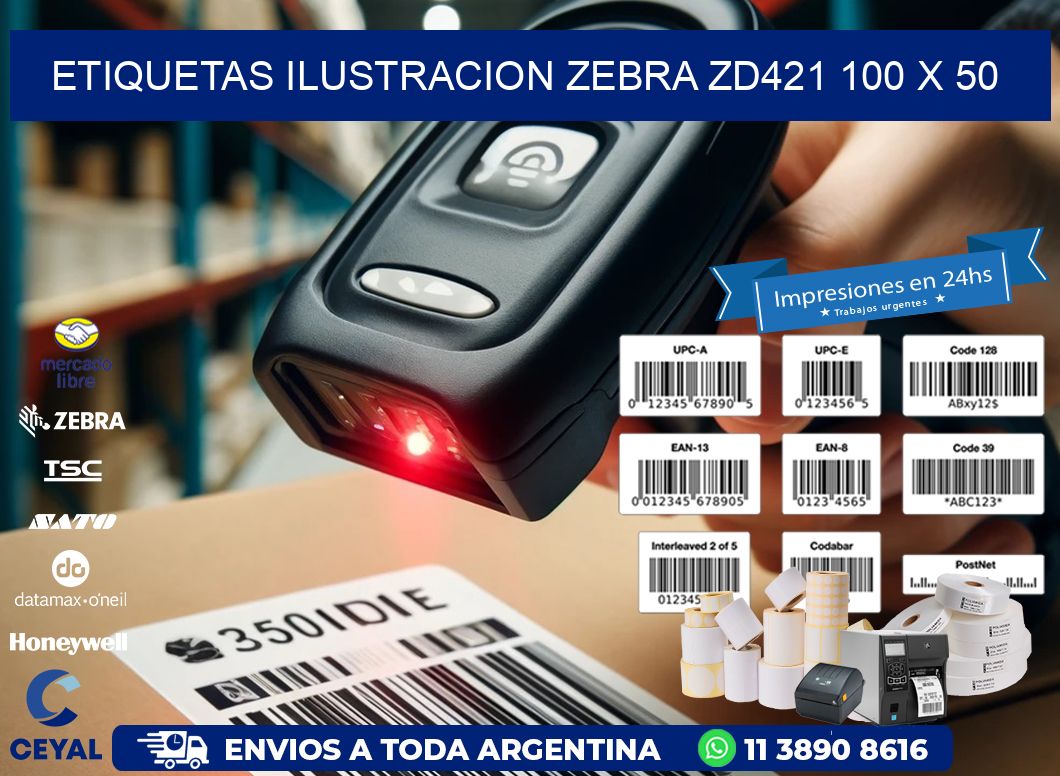 ETIQUETAS ILUSTRACION ZEBRA ZD421 100 x 50