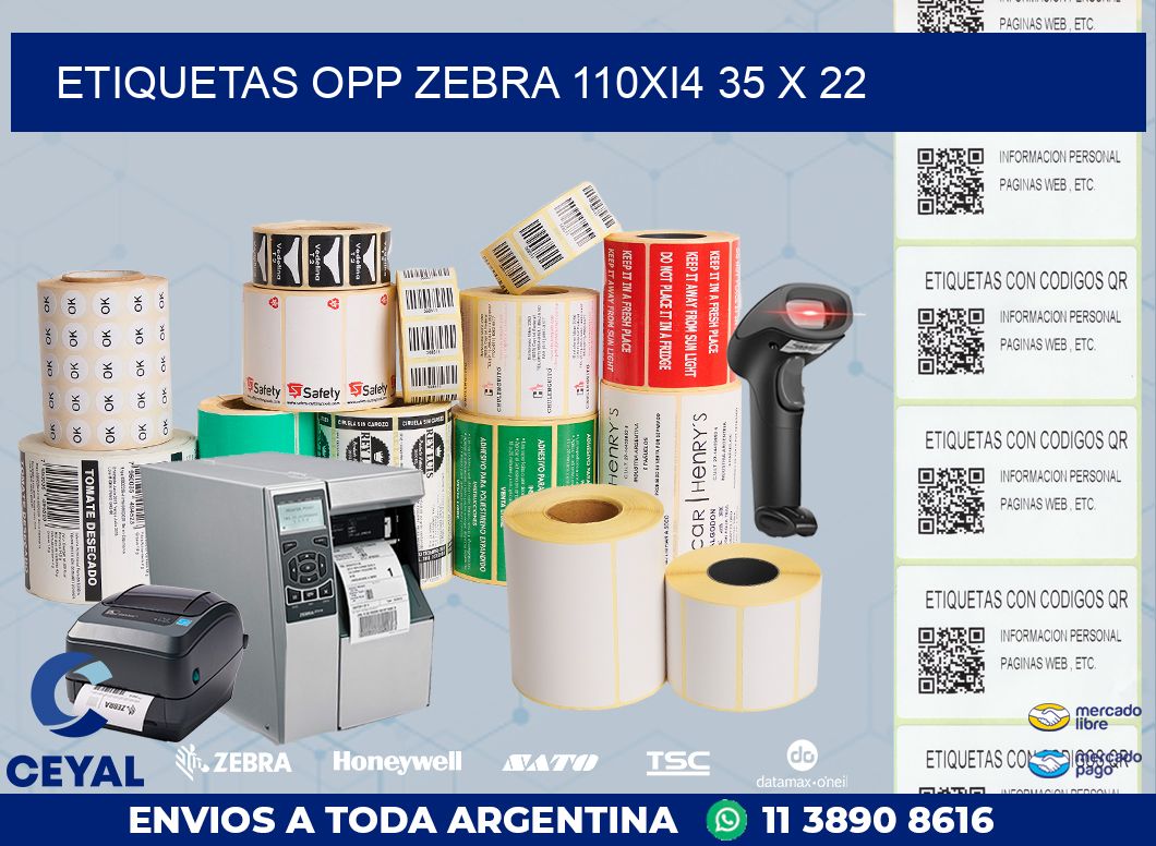 ETIQUETAS OPP ZEBRA 110Xi4 35 x 22