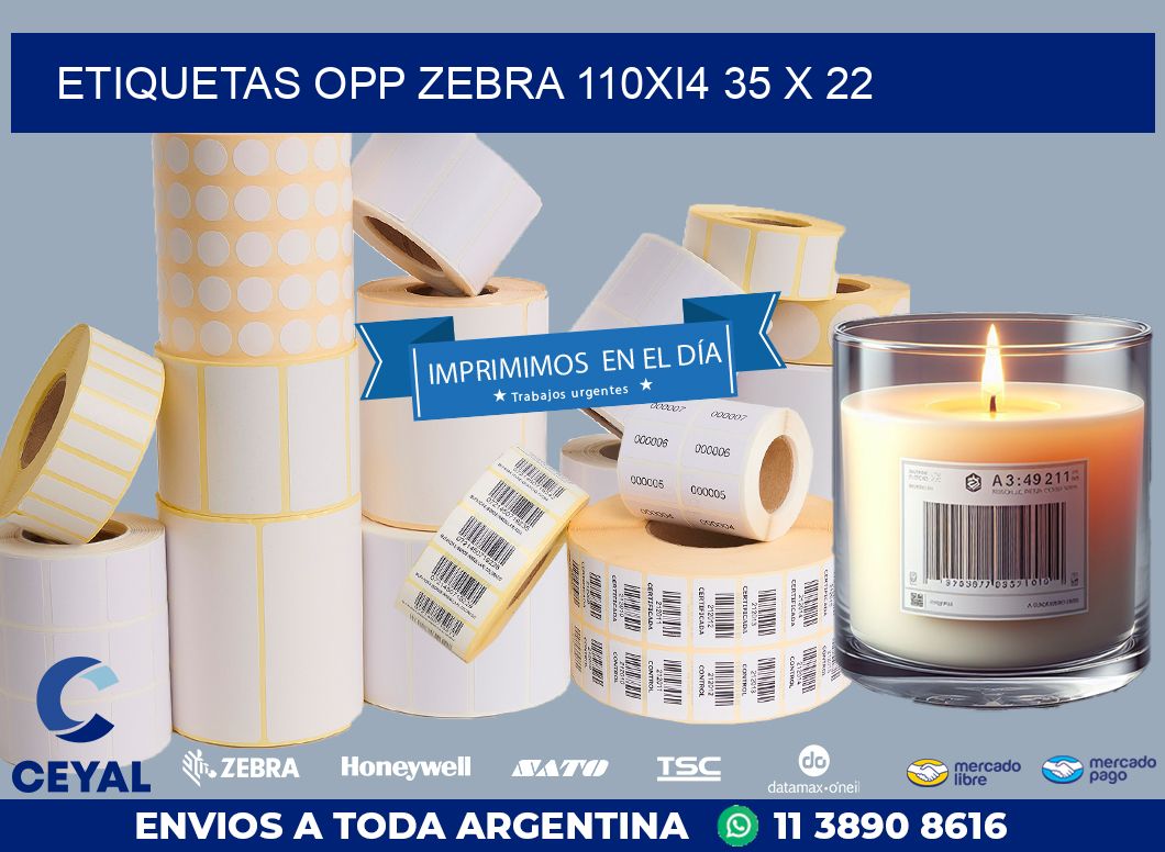 ETIQUETAS OPP ZEBRA 110Xi4 35 x 22