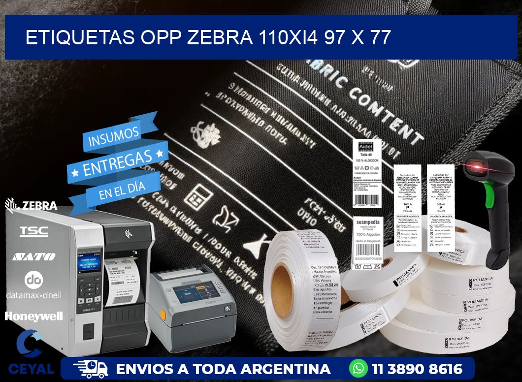 ETIQUETAS OPP ZEBRA 110Xi4 97 x 77
