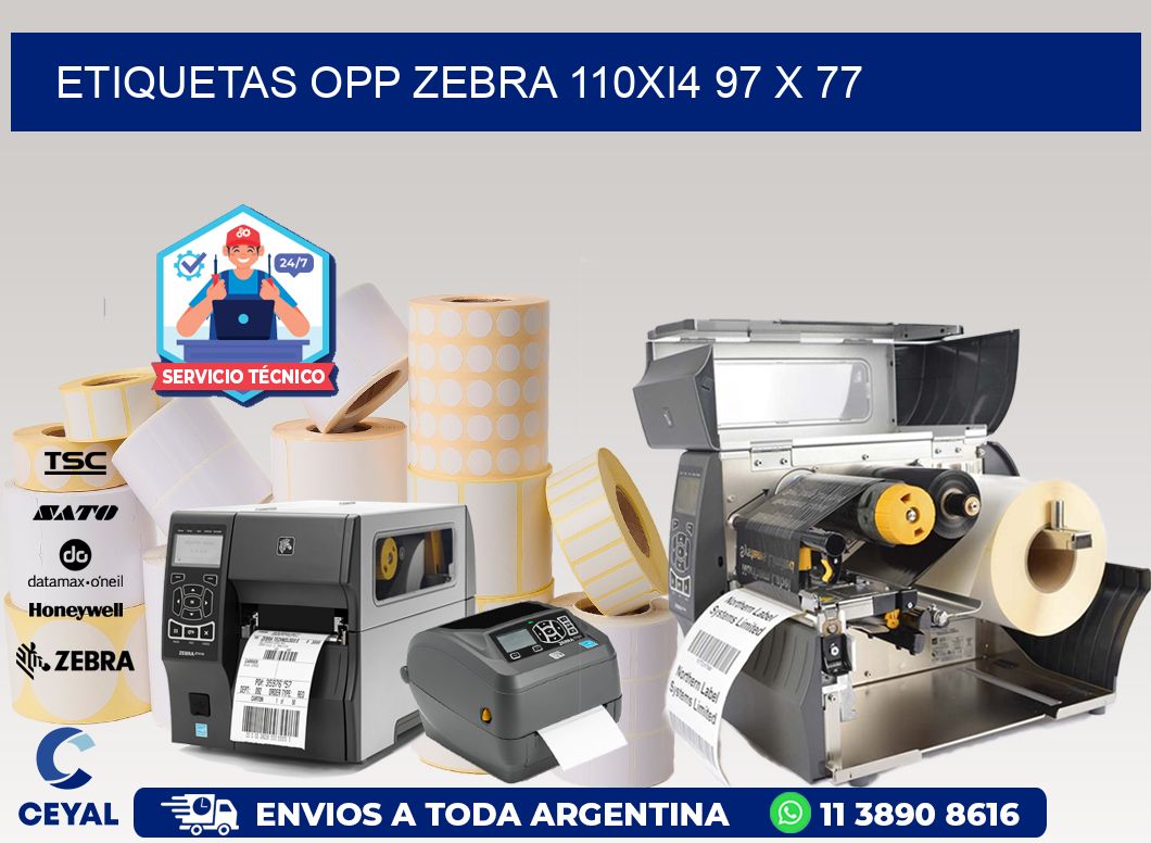 ETIQUETAS OPP ZEBRA 110Xi4 97 x 77