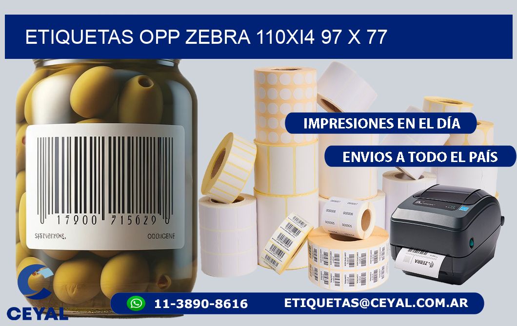 ETIQUETAS OPP ZEBRA 110Xi4 97 x 77