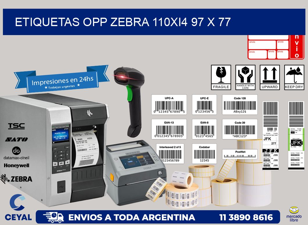 ETIQUETAS OPP ZEBRA 110Xi4 97 x 77