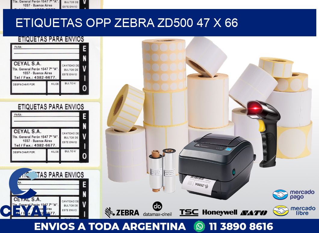 ETIQUETAS OPP ZEBRA ZD500 47 x 66