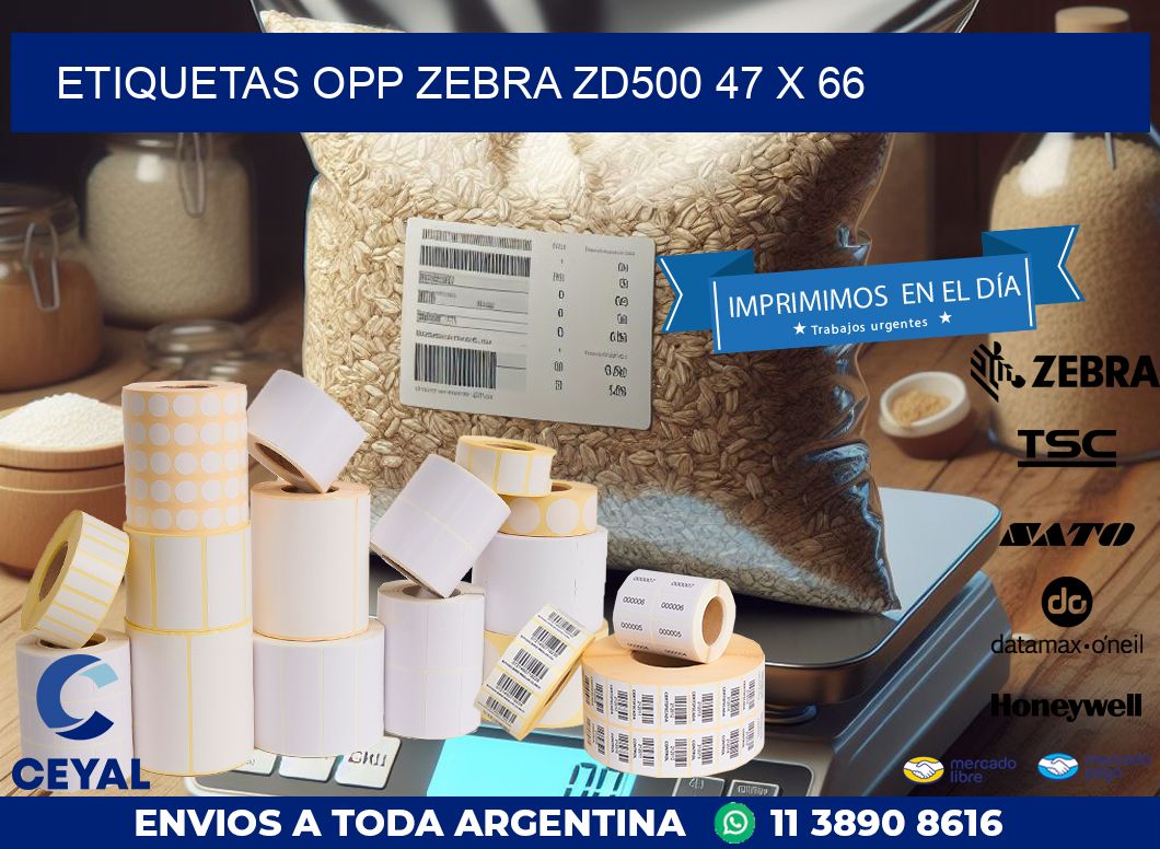 ETIQUETAS OPP ZEBRA ZD500 47 x 66