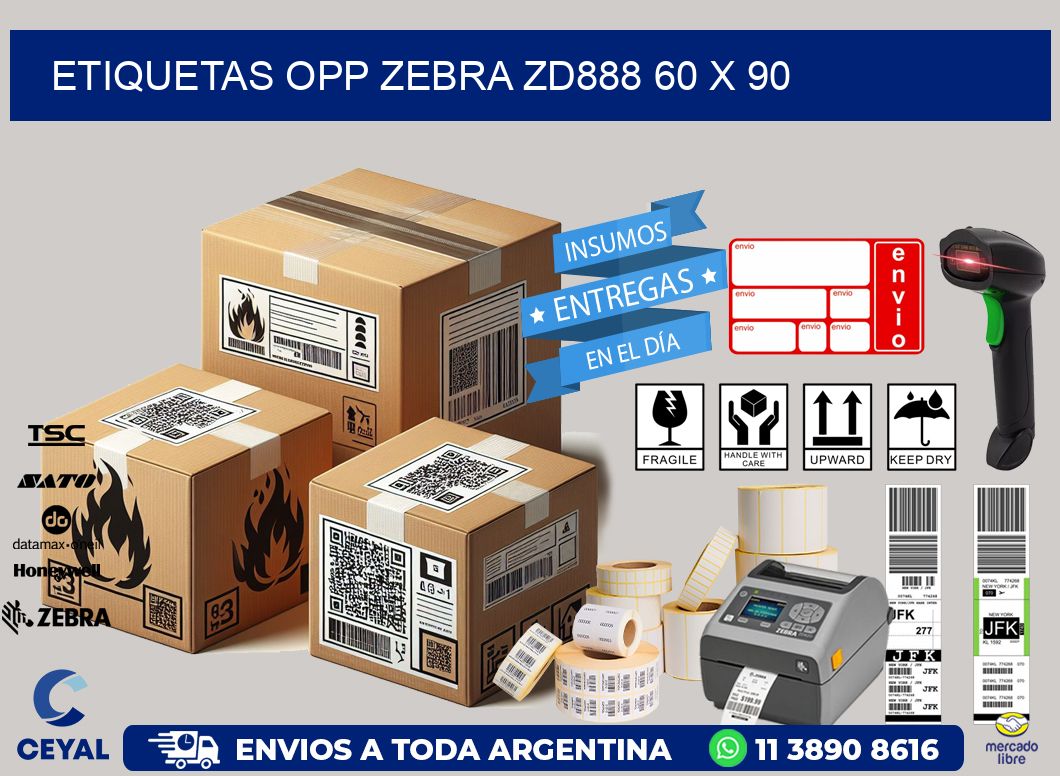 ETIQUETAS OPP ZEBRA ZD888 60 x 90