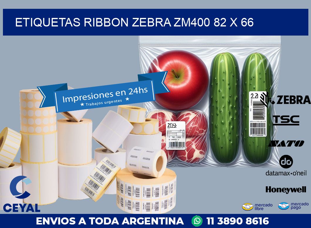 ETIQUETAS RIBBON Zebra ZM400 82 x 66