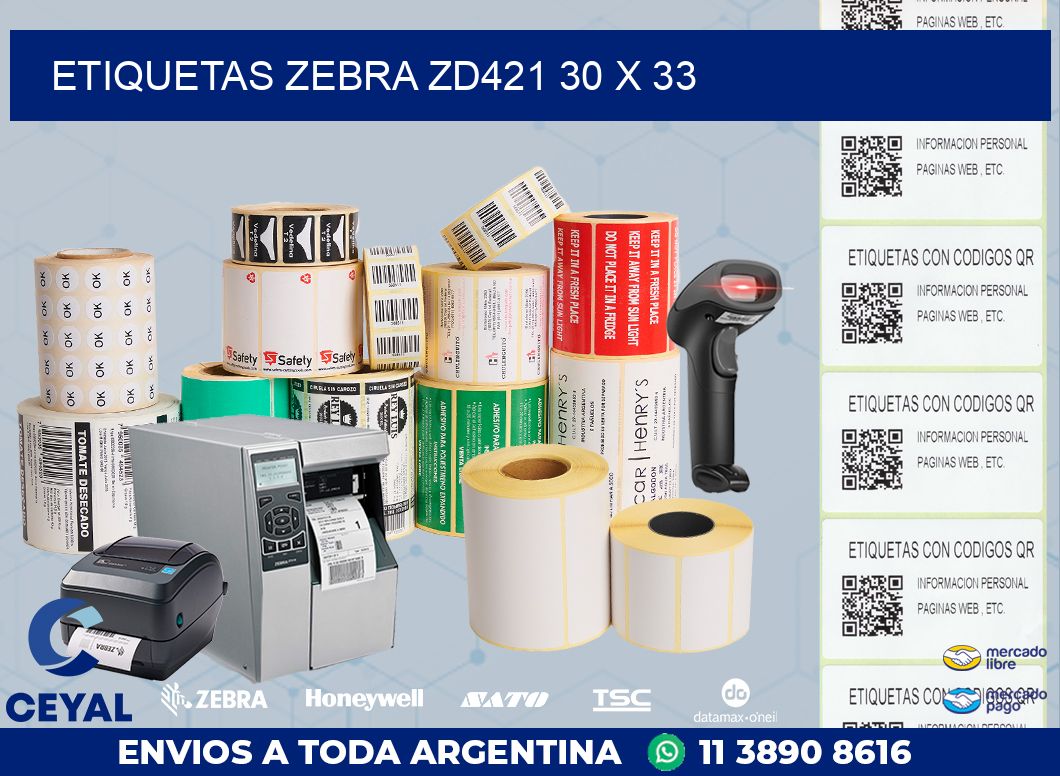 ETIQUETAS Zebra ZD421 30 x 33