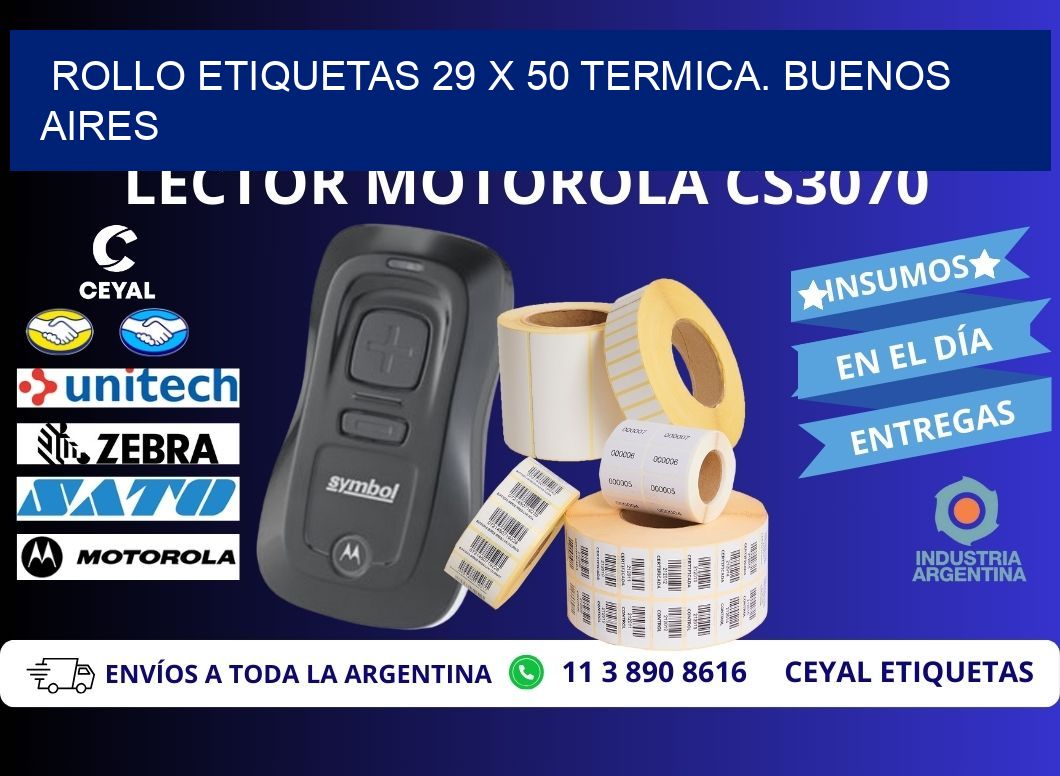 Rollo etiquetas 29 x 50 termica. Buenos Aires