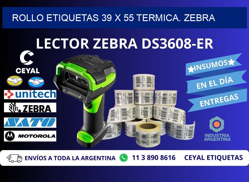 Rollo etiquetas 39 x 55 termica. zebra