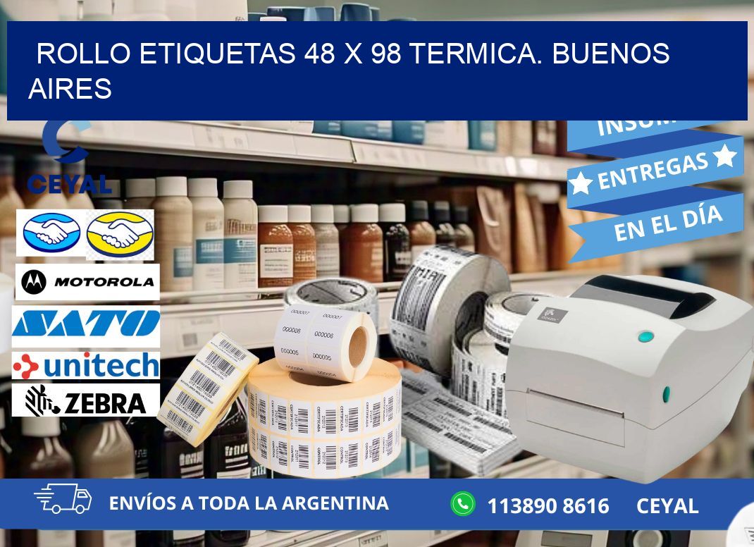 Rollo etiquetas 48 x 98 termica. Buenos Aires
