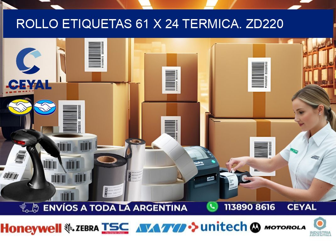 Rollo etiquetas 61 x 24 termica. zd220