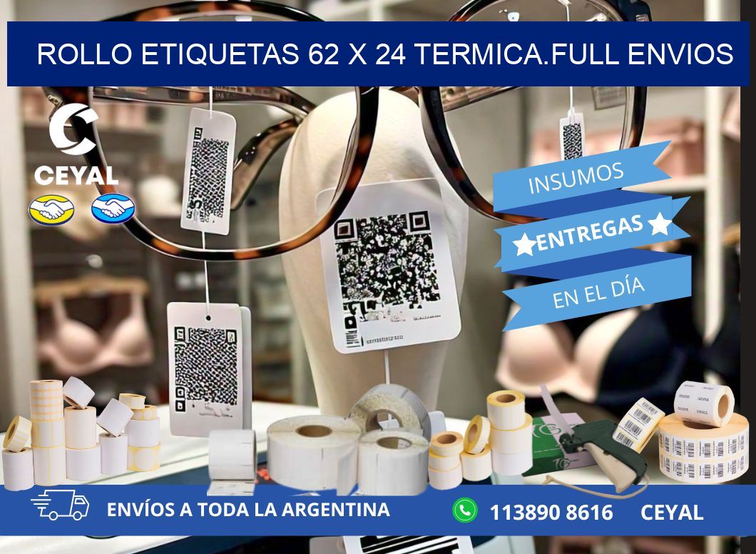 Rollo etiquetas 62 x 24 termica.full envios