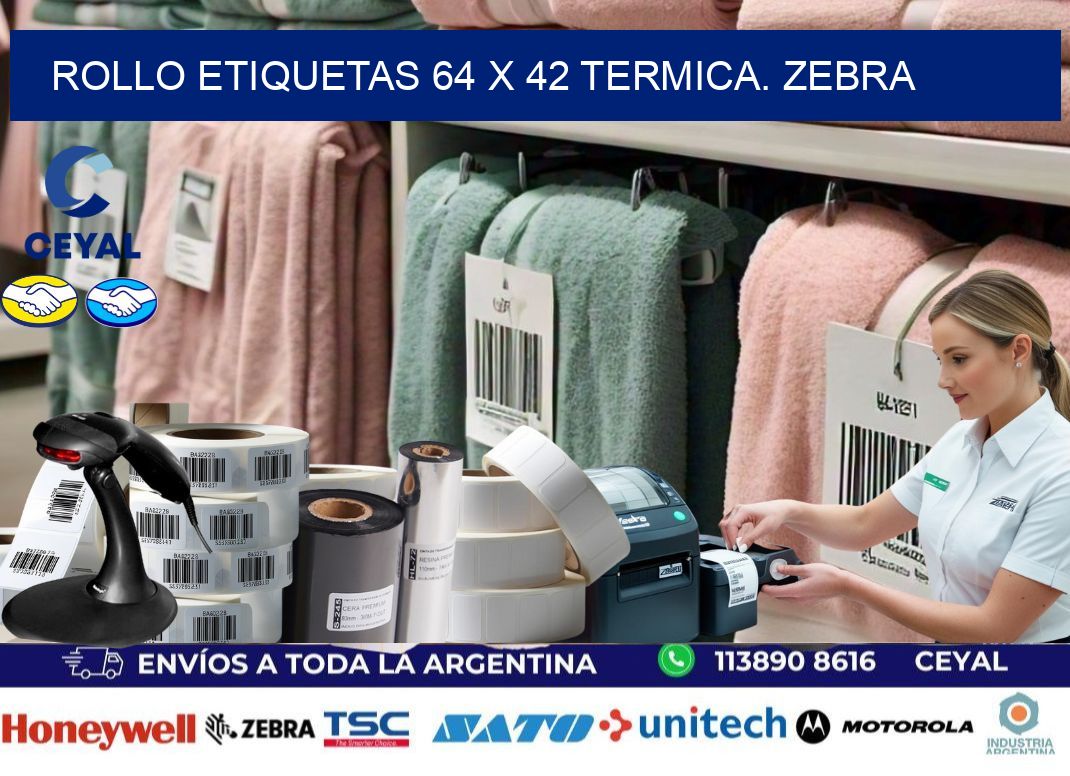 Rollo etiquetas 64 x 42 termica. zebra