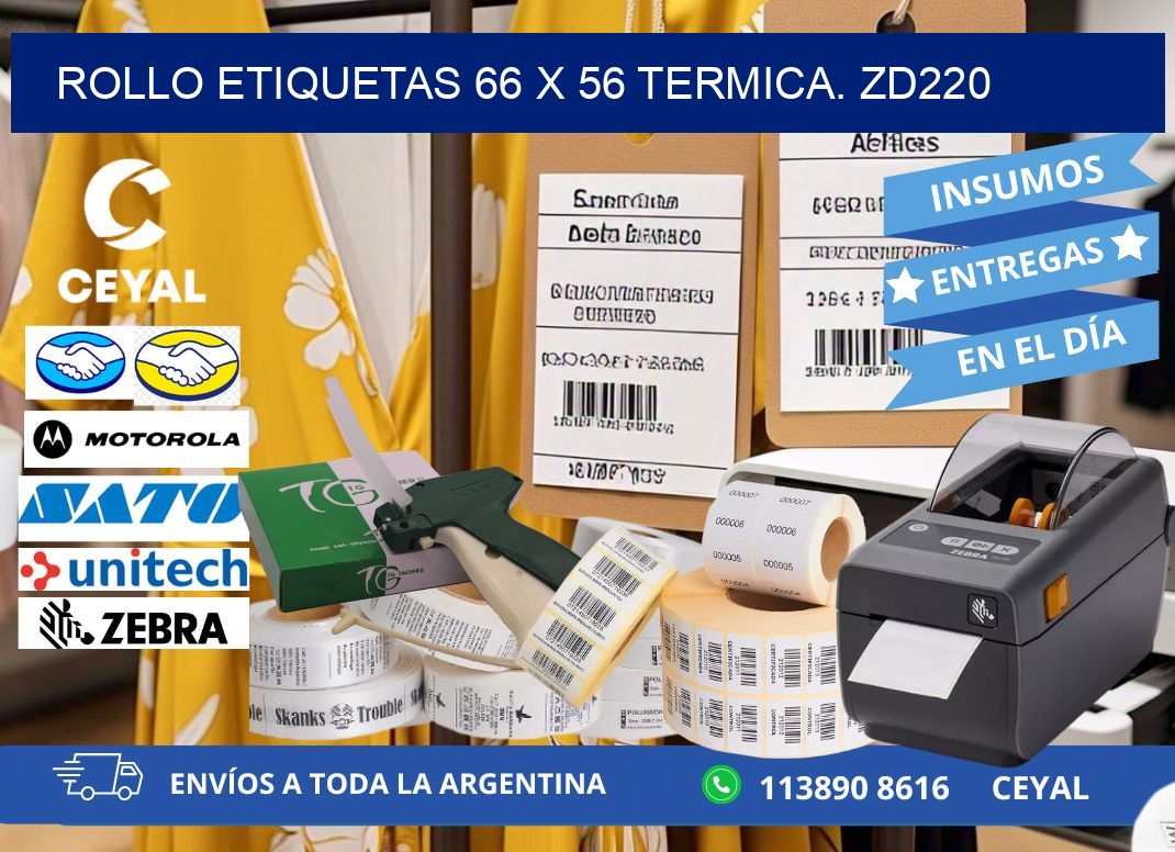 Rollo etiquetas 66 x 56 termica. zd220