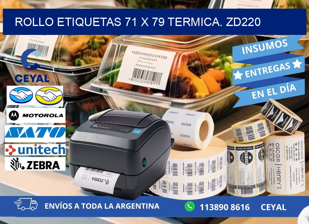 Rollo etiquetas 71 x 79 termica. zd220