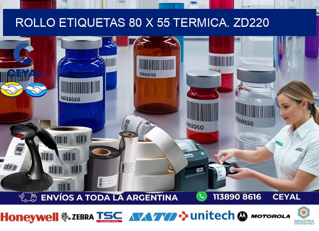 Rollo etiquetas 80 x 55 termica. zd220
