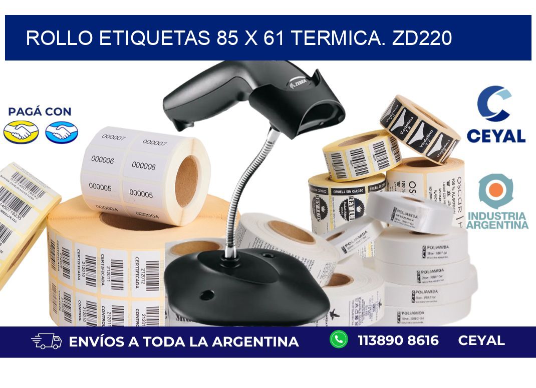 Rollo etiquetas 85 x 61 termica. zd220